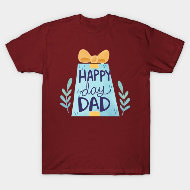 Happy Day Dad T-Shirt by busines_night